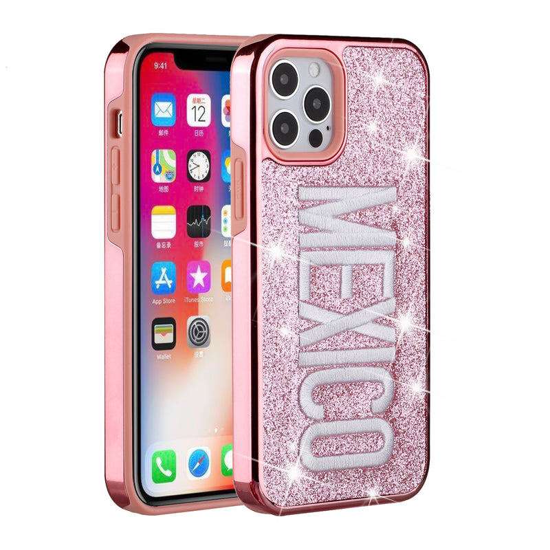 For iPhone 12/Pro (6.1 Only) Embroidery Bling Glitter Chrome Hybrid Case Cover - MEXICO on Pink